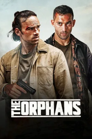 The Orphans 2025 Hindi Dual Audio WEB-DL 720p - 480p - 1080p